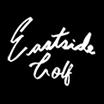 EASTSIDE GOLF